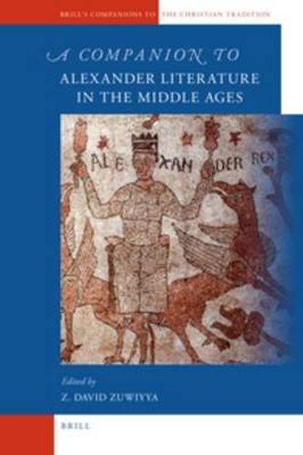 Cover image for A Companion to Alexander Literature in the Middle Ages