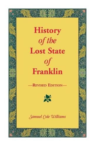 Cover image for History of the Lost State of Franklin