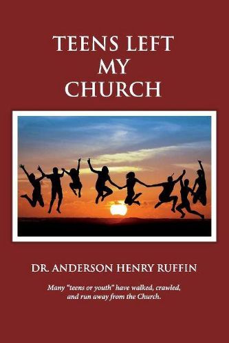 Cover image for Teens Left My Church