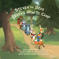 Cover image for Steven the Bear Learns How to Camp