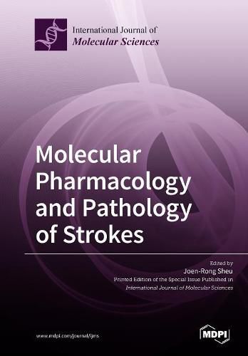 Cover image for Molecular Pharmacology and Pathology of Strokes