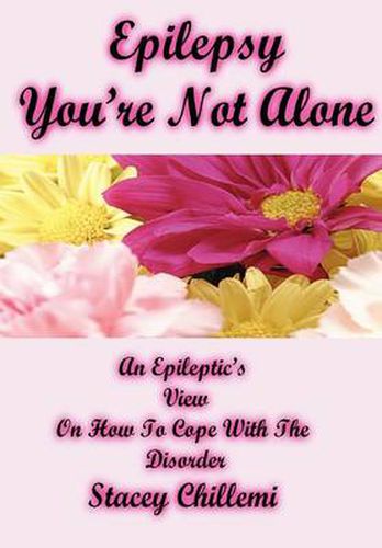 Cover image for Epilepsy You're Not Alone