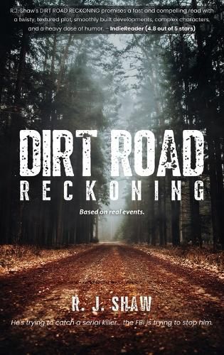 Dirt Road Reckoning