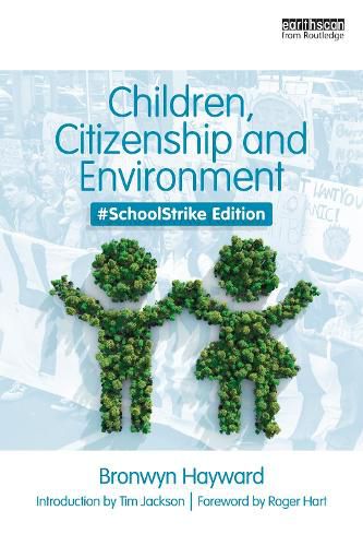 Cover image for Children, Citizenship and Environment: #SchoolStrike Edition