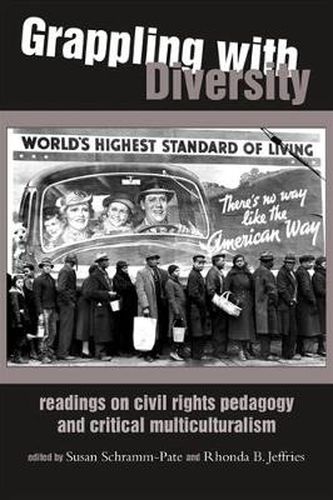 Cover image for Grappling with Diversity: Readings on Civil Rights Pedagogy and Critical Multiculturalism