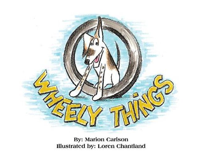 Cover image for Wheel-Y Things