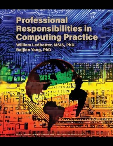 Cover image for Professional Responsibilities in Computing Practice