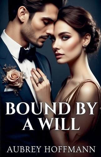 Cover image for Bound by a Will