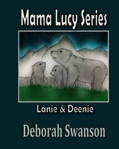 Cover image for Mama Lucy Series: Lanie and Deene