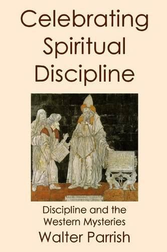 Cover image for Celebrating Spiritual Discipline