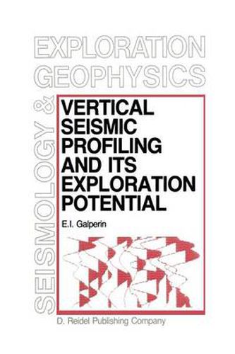 Cover image for Vertical Seismic Profiling and Its Exploration Potential