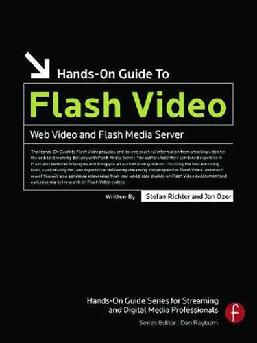 Cover image for Hands-On Guide to Flash Video: Web Video and Flash Media Server