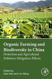 Cover image for Organic Agriculture and Biodiversity in China