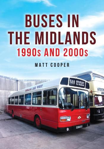 Cover image for Buses in the Midlands: 1990s and 2000s