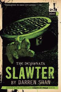 Cover image for The Demonata #3: Slawter: Book 3 in the Demonata Series