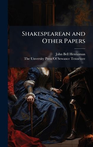 Cover image for Shakespearean and Other Papers