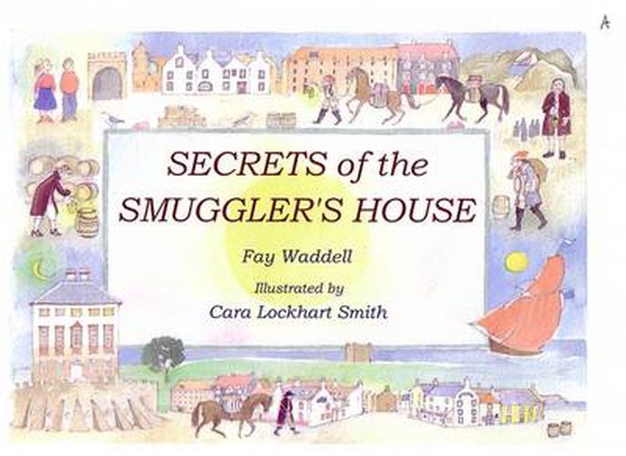 Cover image for Secrets of the Smuggler's House