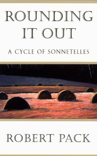 Cover image for Rounding it out: A Cycle of Sonnetelles