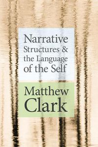 Cover image for Narrative Structures and the Language of the Self