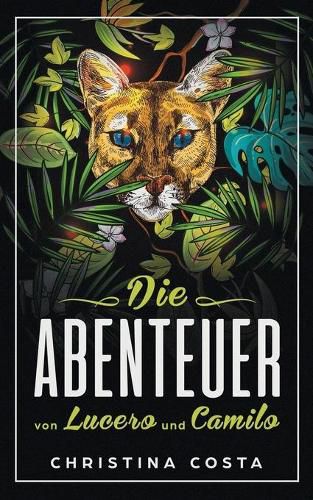 Cover image for Die Abenteuer von Lucero und Camilo