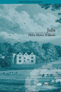 Cover image for Julia (1790): by Helen Maria Williams