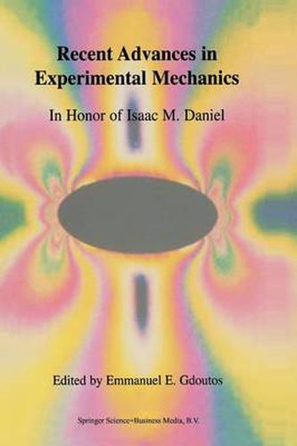 Cover image for Recent Advances in Experimental Mechanics: In Honor of Isaac M. Daniel