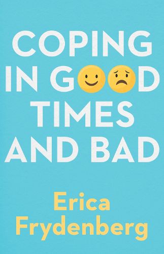 Cover image for Coping in Good Times and Bad