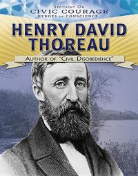 Cover image for Henry David Thoreau: Author of  Civil Disobedience