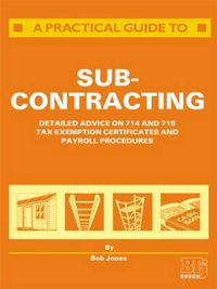 Cover image for A Practical Guide to Subcontracting