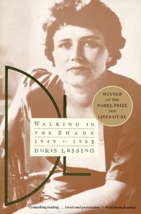 Cover image for Walking in the Shade : 1949-1962
