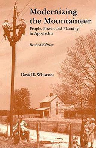 Cover image for Modernizing Mountaineer: People, Power, Planning Appalachia
