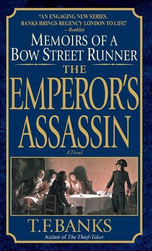 Cover image for The Emperor's Assassin: Memoirs of a Bow Street Runner