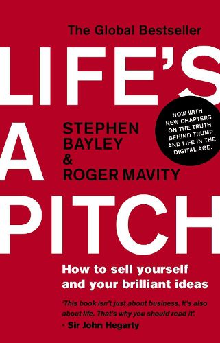 Cover image for Life's a Pitch: How to Sell Yourself and Your Brilliant Ideas