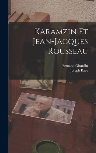 Cover image for Karamzin et Jean-Jacques Rousseau