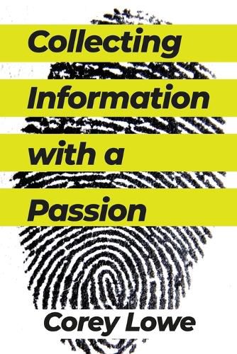 Cover image for Collecting Information with a Passion