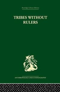 Cover image for Tribes Without Rulers: Studies in African Segmentary Systems
