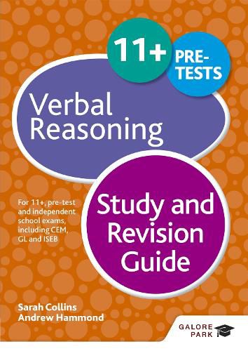 11+ Verbal Reasoning Study and Revision Guide: For 11+, pre-test and independent school exams including CEM, GL and ISEB