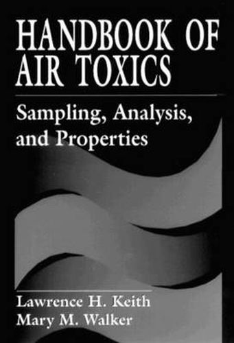 Cover image for Handbook of Air Toxics: Sampling, Analysis, and Properties