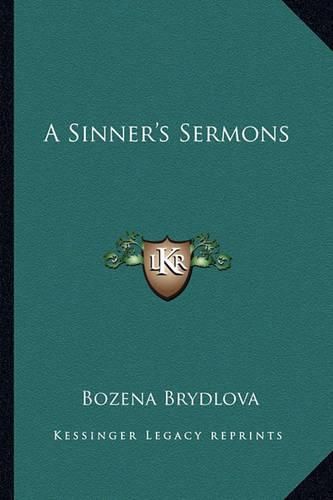 Cover image for A Sinner's Sermons