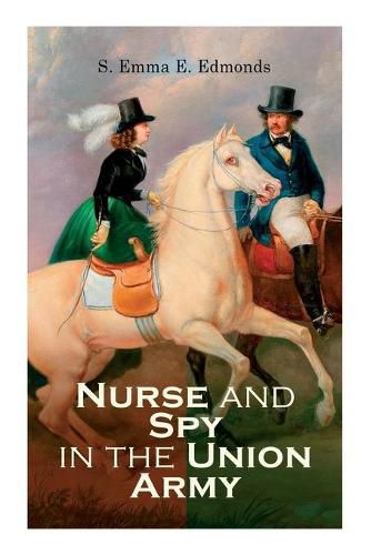 Cover image for Nurse and Spy in the Union Army