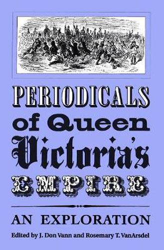 Periodicals of Queen Victoria's Empire: An Exploration