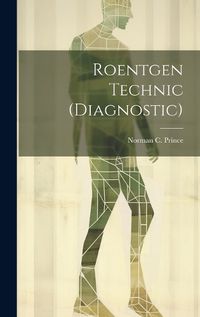 Cover image for Roentgen Technic (Diagnostic)