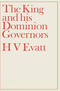 Cover image for The King and His Dominion Governors, 1936