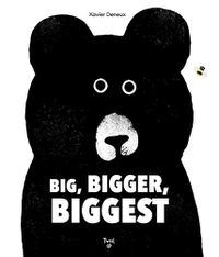 Cover image for Big, Bigger, Biggest