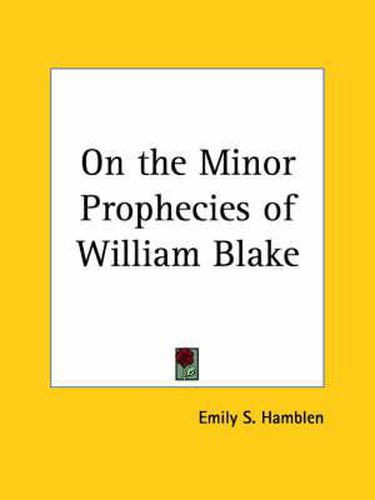 Cover image for On the Minor Prophecies of William Blake