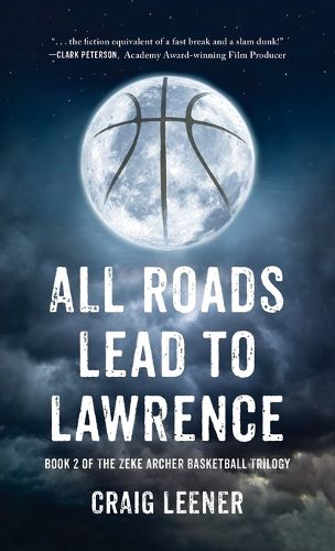 Cover image for All Roads Lead to Lawrence