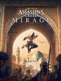 Cover image for The Art of Assassin's Creed Mirage