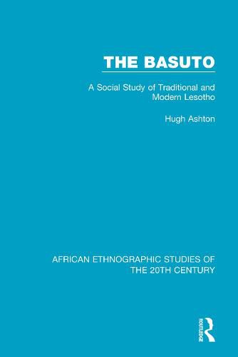 The Basuto: A Social Study of Traditional and Modern Lesotho