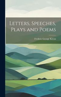 Cover image for Letters, Speeches, Plays and Poems