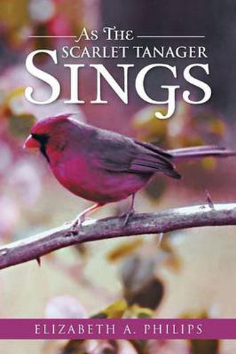 Cover image for As the Scarlet Tanager Sings